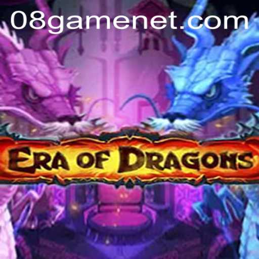 Era Of Dragons Unleashed: Navigating the World of 08Game