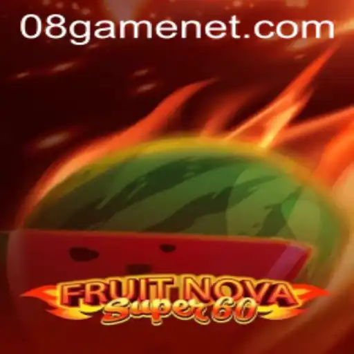 FruitNovaSuper60 and 08Game: A New Gaming Experience